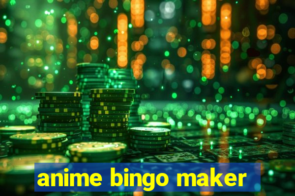 anime bingo maker